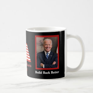Build Back Better - Biden und Harris 2020 Kaffeetasse