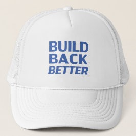 Build Back Better blue moderne typografie-Demokrat Truckerkappe