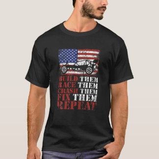 Build, Race, Crash, Fix, Repeat, Repeat RC Cars Ra T-Shirt