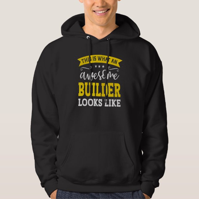 Builder Job Title Employee Funny Worker Profession Hoodie (Vorderseite)