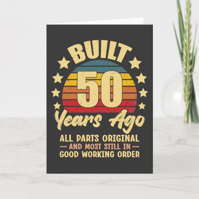 Built 50 Years Ago All Parts Original 50 Birthday Karte (Vorderseite)