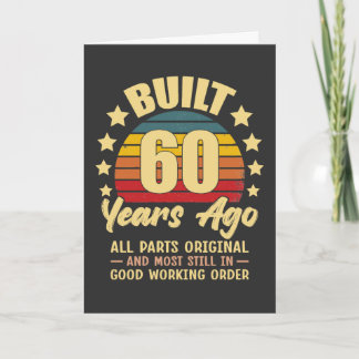 Built 60 Years Ago All Parts Original 60 Birthday Einladung