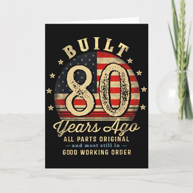 Built 80 Years Ago Funny 80th Birthday Usa Flag  Karte (Vorderseite)
