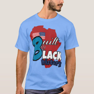 built by BLACK HISTORY NBA BLACK MONTH HISTORY T-Shirt