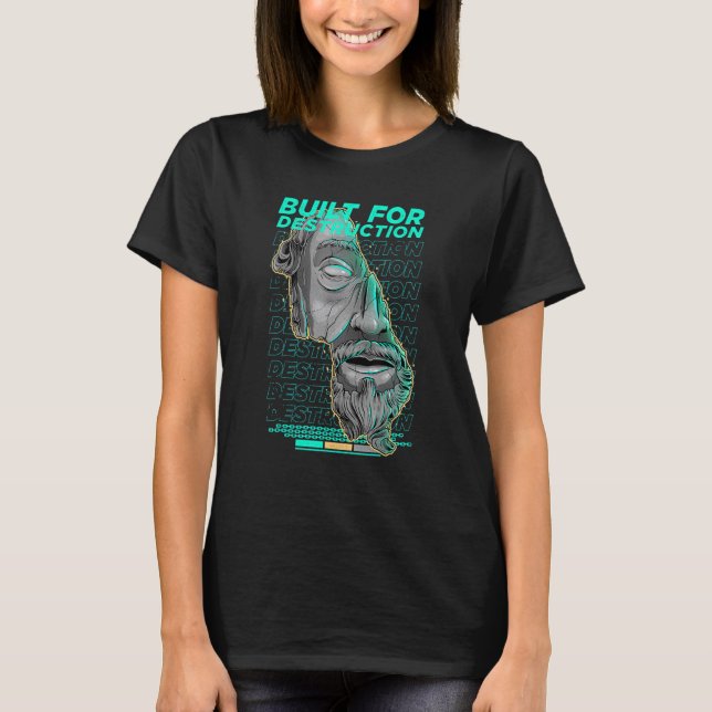 Built for Destruction Vaporwave Greek Sculpture St T-Shirt (Vorderseite)