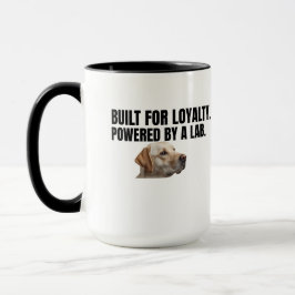 Built for Loyalty Powered by a Lab – Coffee Tasse