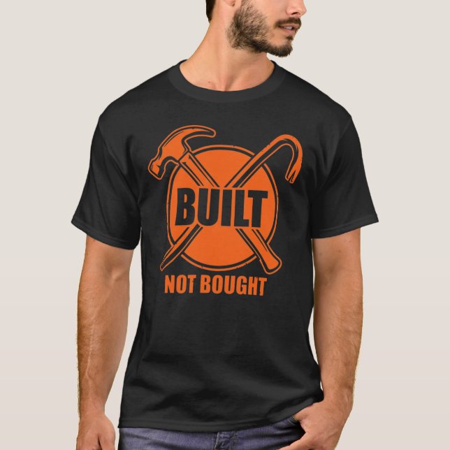 Built Not Bought Blue Collar Gift T-Shirt (Vorderseite)