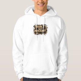 Built Not Bought Carpenter Grunge Hoodie