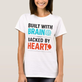 Built With Brain T-Shirt