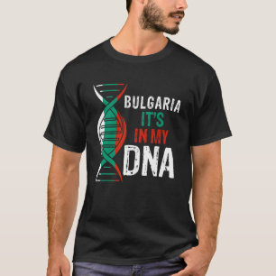Bulgarien ist in meiner DNA stolz Bulgarien F T-Shirt
