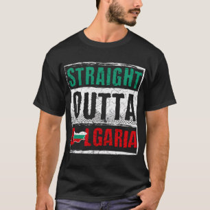 Bulgarien Straight Outta Bulgarien T-Shirt
