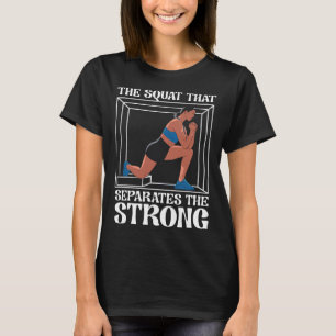 Bulgarische Kniebeuge-Übung Bodybuilding Fitness A T-Shirt
