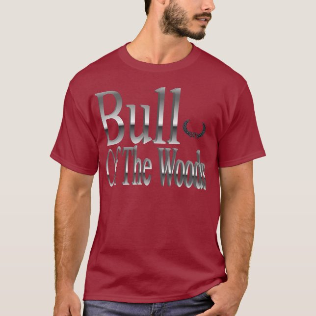BULL DES HOLZES T-Shirt (Vorderseite)