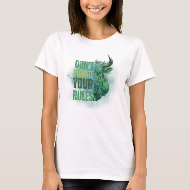 Bull design | Reminder | Motivation T-Shirt (Vorderseite)