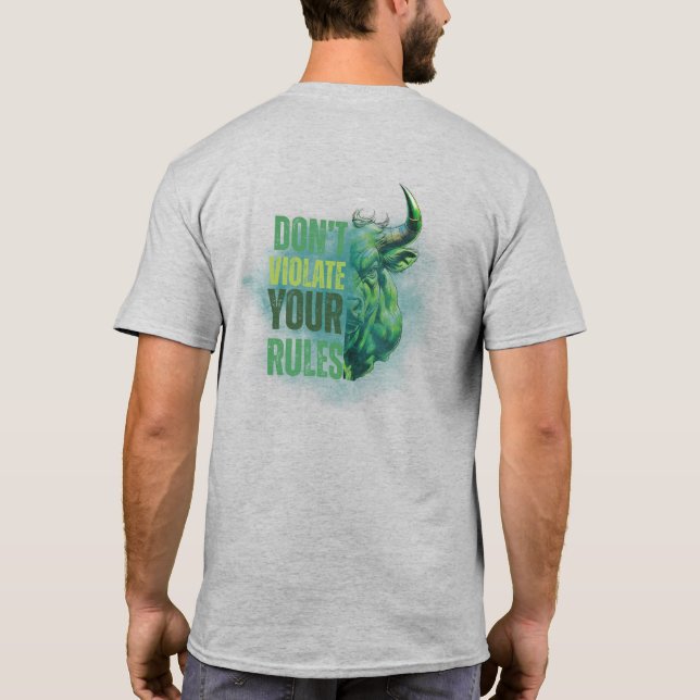 Bull design | Reminder | Motivation T-Shirt (Rückseite)