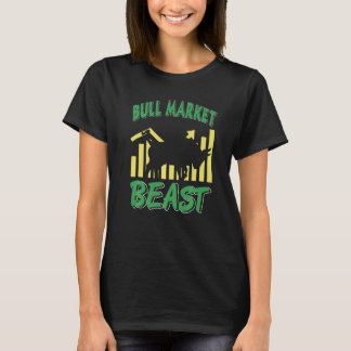 Bull Market Beast Cooler Investor vorhanden T-Shirt