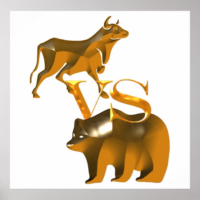 Bull Market VS Bear Market Poster (Vorne)