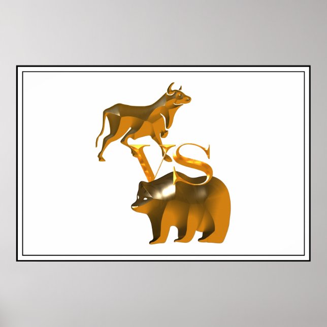 Bull Market VS Bear Market Poster (Vorne)