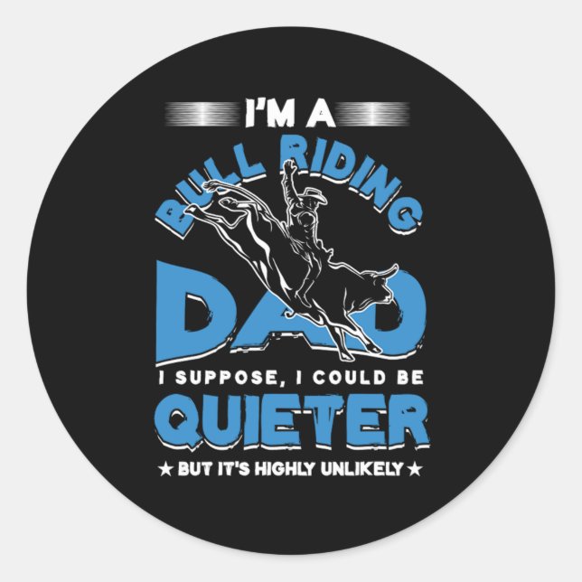 Bull Riding Vater Fathers Day Rodeo Cowboy Geschen Runder Aufkleber (Vorderseite)