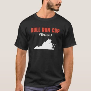 Bull Run CDP Virginia USA Staat America Travel Vir T-Shirt