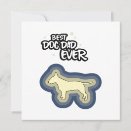 Bull Terrier Blue Best Dog Vater je ich Woof You Karte