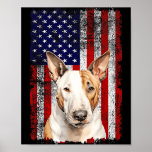 Bull Terrier Hundeliebhaber Flagge 4. Juli Patriot Poster
