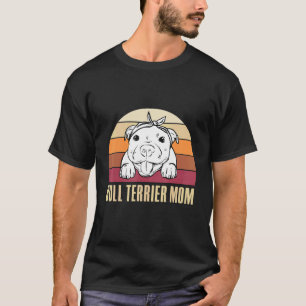 Bull Terrier Mama T-Shirt