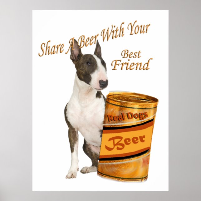 Bull Terrier teilt Bier Poster (Vorne)