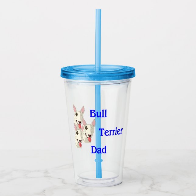 Bull Terrier Vater Acrylic Tumbler Acryltrinkbecher (Vorderseite)