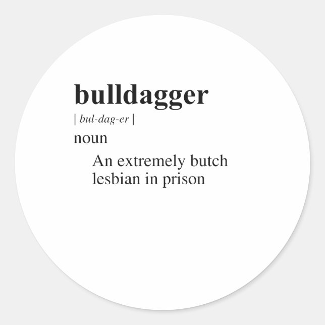 BULLDAGGER RUNDER AUFKLEBER (Vorderseite)