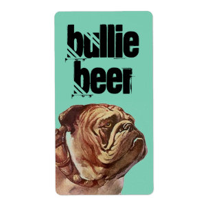 Bulldog Bullie Beer Homebrew Bull Chien Étiquette