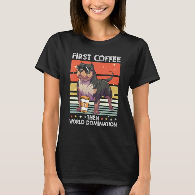 Bulldog Coffee Breed Dog   Pet American Bully T-Shirt (Vorderseite)