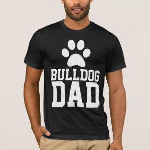 BULLDOG DOG VATER T - SHIRT