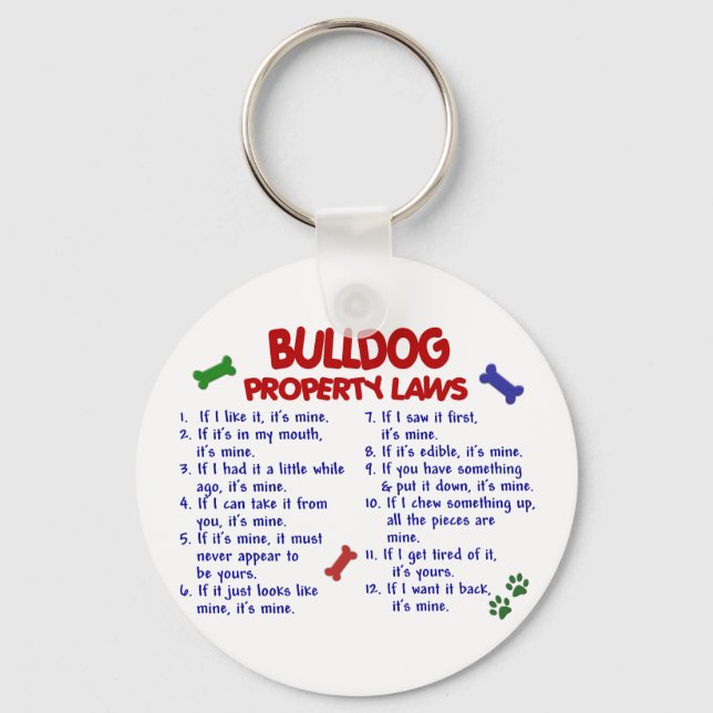 Bulldog-Eigenschaftengesetze 2 Schlüsselanhänger (Vorderseite)