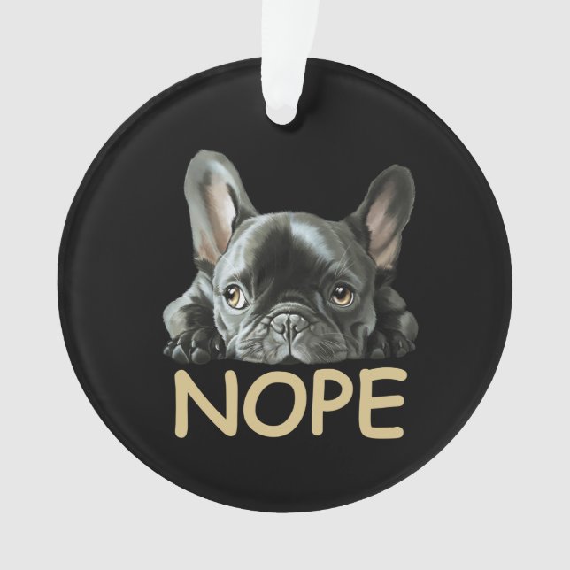 Bulldog français| Cadeaux Frenchie Nope (devant)