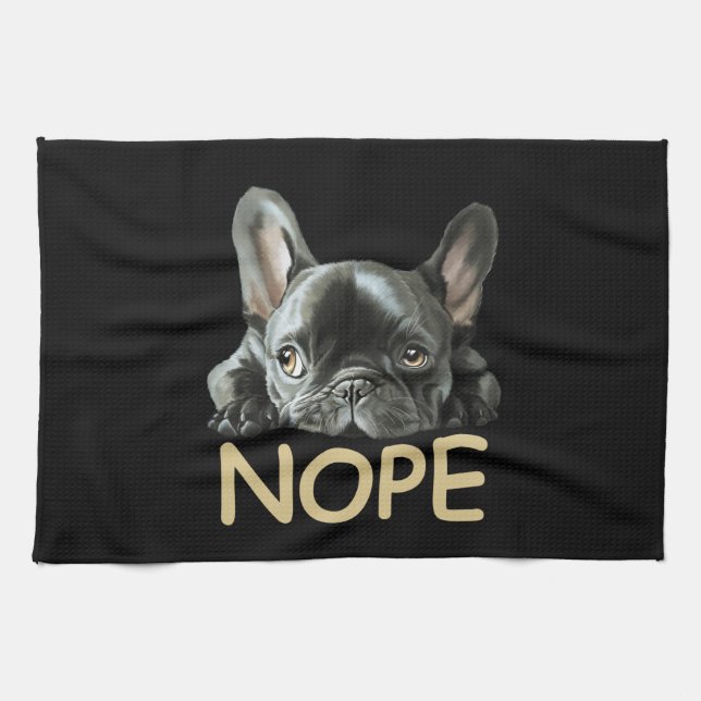 Bulldog| Frenchie Nope Geschenke Geschirrtuch (Horizontal)