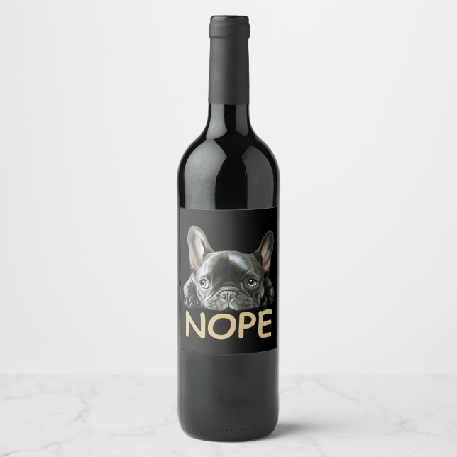Bulldog | Frenchie Nope Gifts Weinetikett (Vorderseite)