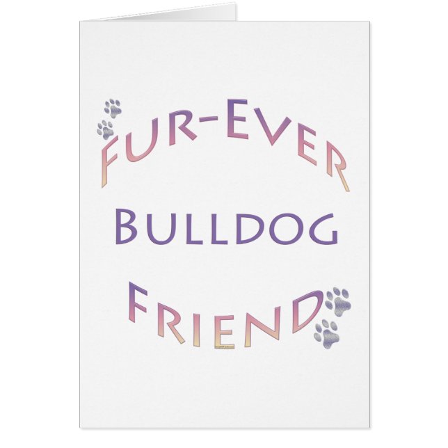 Bulldog Furever (Vorne)
