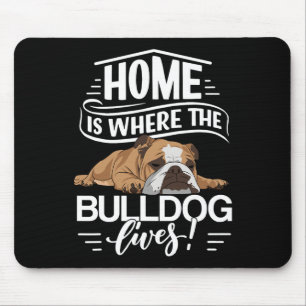Bulldog Hund Sprichwort, wo der englische Bulldog Mousepad