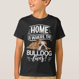 Bulldog Hund Sprichwort, wo der englische Bulldog  T-Shirt