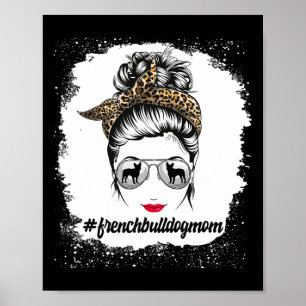 Bulldog-Hundemutter gebleichtes unordentliches Dut Poster