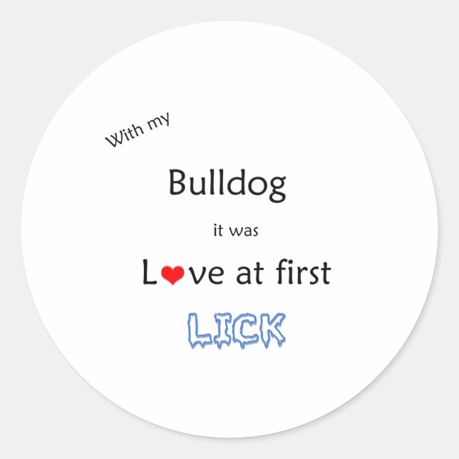 Bulldog Lick Design Runder Aufkleber (Vorderseite)