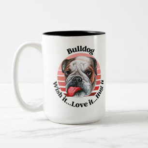 Bulldog lustiger Spruch Two-Tone Kaffeetasse