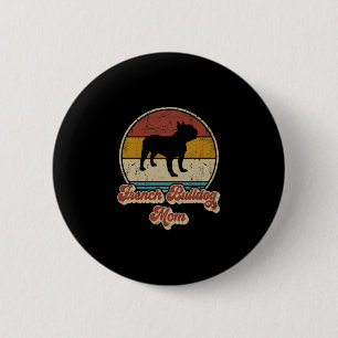 Bulldog Mama Hund Lover Geschenk für Frauen French Button