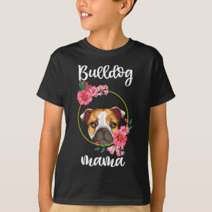Bulldog Mama Hund Mama Floral T-Shirt