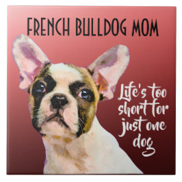 Bulldog Mama Keramik Tile Fliese