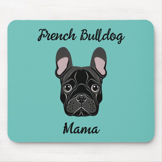Bulldog Mama Mousepad (Vorne)