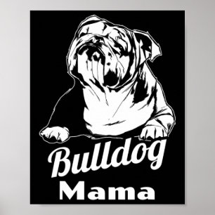 Bulldog Mama Poster