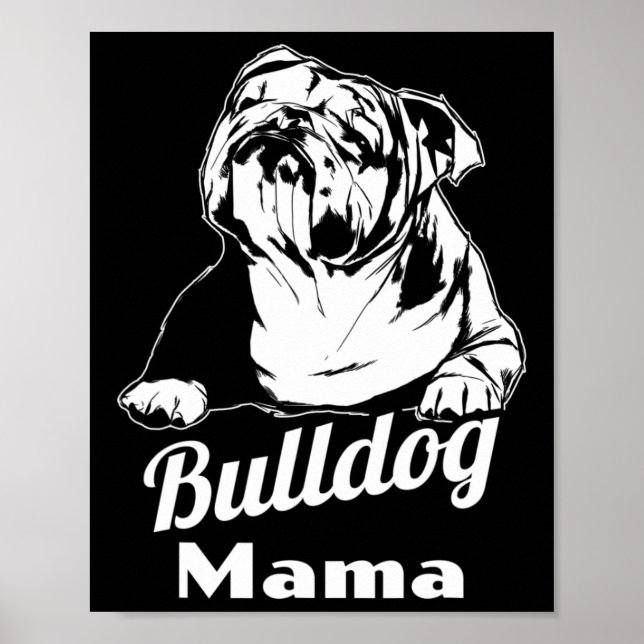 Bulldog Mama Poster (Vorne)