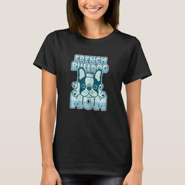 Bulldog-Mama T-Shirt (Vorderseite)